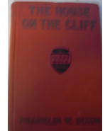 The Hardy Boys The House On The Cliff: written by Franklin W. Dixon, ill... - $850.00