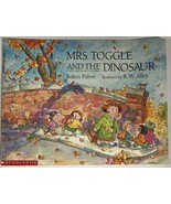 Mrs Toggle And The Dinosaur By Robin Pulver Paperback Kids Book Scholastic - $5.43 CAD