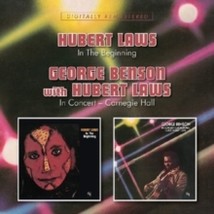 Hubert Laws &amp; George Benson In The Beginning / In Concert - Carnegie Hall - Cd - £19.89 GBP