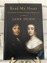 Read My Heart: A Love Story in England&#39;s Age of Revolution by Jane Dunn (2008, H - £9.58 GBP