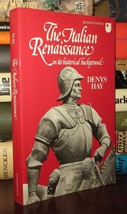 Hay, Denys The Italian Renaissance In Its Historical Background 2nd Edition - £35.86 GBP