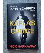Karla&#39;s Choice: A  John le Carre Novel by Nick Harkaway Paperback NEW - $288.93 MXN