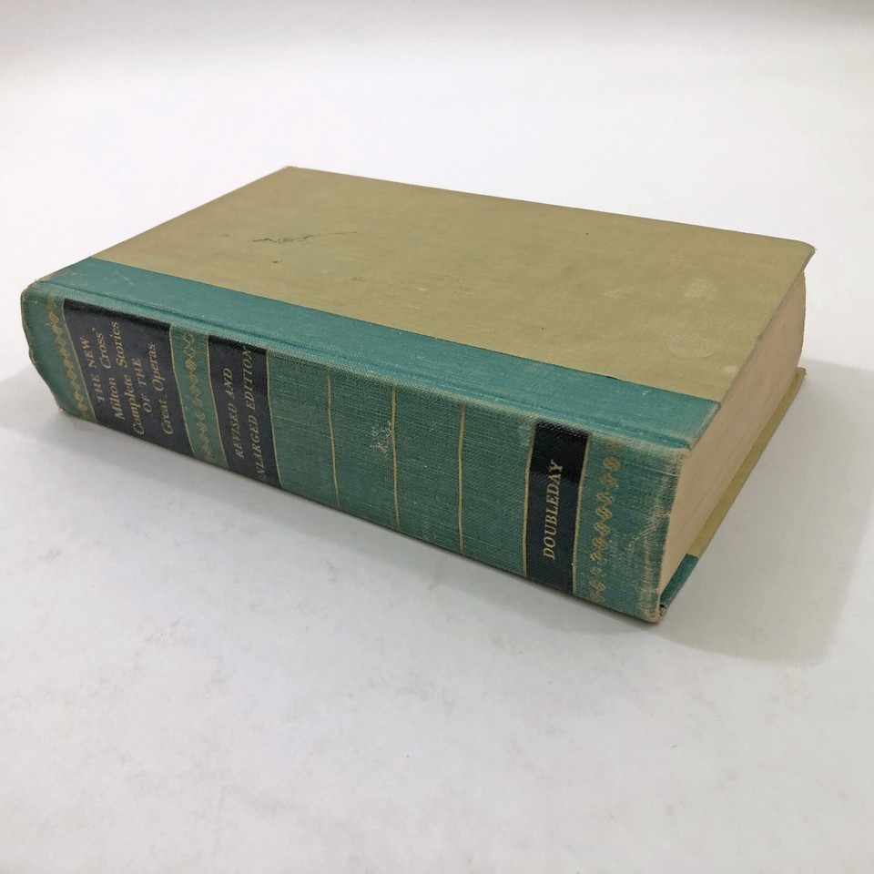 Milton Cross Complete Stories of the Great Operas 1957 Revised Enlarged Ed HB Item image 4