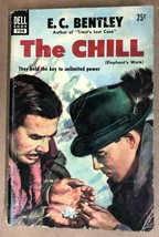 THE CHILL by E.C. Bentley (c) 1950 Dell paperback - £7.90 GBP