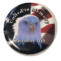 United In Memory September 11 9/11 USA Patriotic Pinback Button Pin 2-1/4” - £4.74 GBP