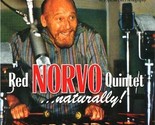 Red Norvo . . . naturally! [Original recording] [Vinyl] Red Norvo - $19.99