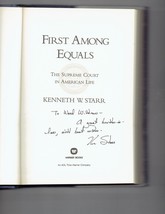 First among Equals The Supreme Court in American Life by Kenneth W. Starr Signed - £58.17 GBP