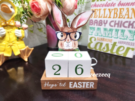 Bunny Rabbit Wearing Glasses Count Down Hops to Easter Tabletop Sign 6.75&quot; - £15.48 GBP