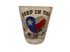 Vintage Single Shot Shot Glass Deep In The Heart Of Texas Souvenir - £5.57 GBP
