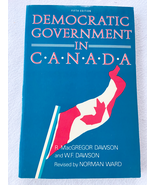 1989 PB Democratic Government in Canada, 5th Ed by Dawson, R. MacGregor;... - €7,73 EUR