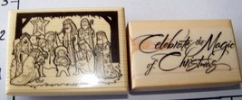 Nativity &amp; Magic of Christmas Phrase Lot of 2 New Christmas Rubber Stamps - $12.00