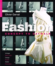 Fashion: Concept to Catwalk (Studies in Fashion) NEW BOOK - £11.79 GBP