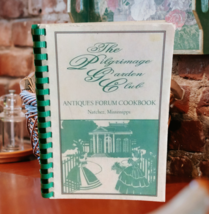 The Pilgrimage Garden Club Antiques Forum Cookbook Natchez Mississippi - £13.47 GBP
