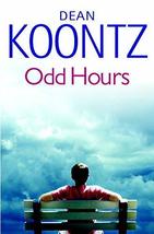 Odd Hours Koontz, Dean - £4.92 GBP