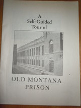 Old Montana Prison A Self Guided Tour Booklet 1992 - $5.99