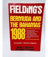 Fielding&#39;s Bermuda and the Bahamas 1988-5th Edition-Rachel &amp; Walter Chri... - £11.98 GBP