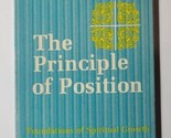 The Principle of Position: Foundations of Spiritual Growth Miles J. Stan... - $29.69