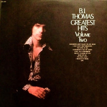 Greatest Hits Vol. 2 [Vinyl] B.J.Thomas - $9.99