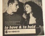 To Have And To Hold Tv Guide Print Ad Jason Beghe Moira Kelly TPA10 - £4.73 GBP