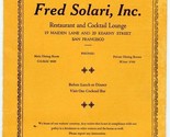 Fred Solari Restaurant Menu Maiden Lane Kearny St San Francisco Californ... - $143.98