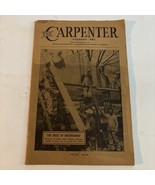 July 1949 The Carpenter &quot;spirit Of Brotherhood&quot; Magazine WWII - $14.50