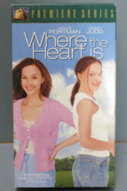 Where the Heart Is VHS #2000726 Natalie Portman Ashley Judd Premiere Series V23 - £5.34 GBP