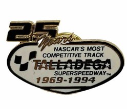 Talladega SuperSpeedway 25 Years NASCAR Race Track Racing Enamel Lapel H... - $7.95