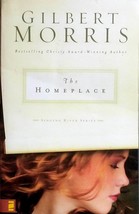 The Homeplace (Singing River Series #1) by Gilbert Morris / 2005 Historical - £0.88 GBP