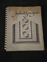 Kabul Gorgers, 1978, American Women’s Association, Kabul, Afghanistan (MO2) - £37.11 GBP