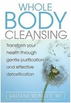 (F20B1) Whole Body Cleansing Gaetano Morello  - £15.66 GBP