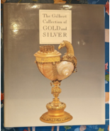 THE GILBERT COLLECTION OF GOLD AND SILVER By Timothy B. Schroder - Hardc... - £24.96 GBP