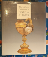 THE GILBERT COLLECTION OF GOLD AND SILVER By Timothy B. Schroder - Hardc... - $31.74