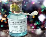 LIBRARY OF FLOWERS Willow &amp; Water Eau de Parfum 1.69 fl oz NWOB - $54.44