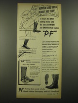 1952 Goodrich P.F Hunting Boots Ad - Hunter uses head about his feat - £14.50 GBP