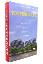 Joseph Rodota THE WATERGATE Inside America&#39;s Most Infamous Address 1st Edition 1 - £37.09 GBP