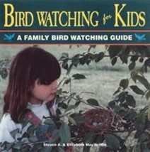 Bird Watching for Kids: A Family Bird Watching Guide (The Outdoor Kids) by Steve - £8.92 GBP