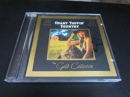 Gold Collection: Chart Toppin&#39; Country by Various Artists (CD, Apr-2007) - £8.59 GBP