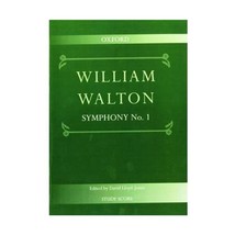 Symphony No. 1: Study Score, William Walton Edition Walton, William/ Lloyd-Jones - £43.16 GBP
