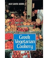 Greek Vegetarian Cookery [Paperback] Santa Maria, Jack - £7.86 GBP