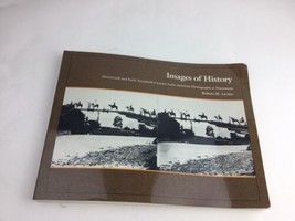 ROBERT M. LEVINE - Images of History: 19th and Early 20th Century Latin American - £16.08 GBP