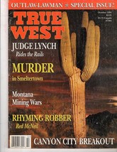True West, Oct 1995, OUTLAW-LAWMAN Special Issue.  Canyon City Breakout - $10.92