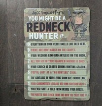 14&quot; Jeff Foxworthy Redneck Hunter Funny Comedy Fun Usa Steel Plate Display Sign - £35.61 GBP