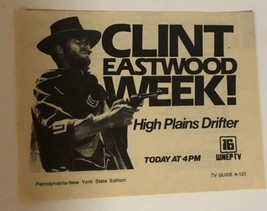 High Plains Drifter Tv Guide Print Ad Clint Eastwood Week WENP Tv 16 TPA12 - £4.66 GBP