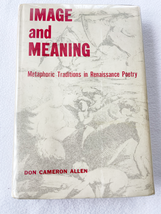 1960 HC Image and Meaning: Metaphoric Traditions in Renaissance Poetry - £12.76 GBP