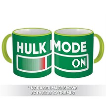 Hulk Mode On : Gift Mug Avengers Inspired Friend Parody - £12.63 GBP