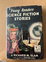 Young Readers Science Fiction Stories 1957 by Richard Elam Hardcover Dus... - $39.95