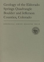 Geology of the Eldorado Springs Quadrangle, Colorado by John D. Wells - £10.21 GBP