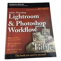 Photoshop Guide Book Adobe Photoshop Lightroom Workflow by Mark Fitzgerald u - £15.29 GBP