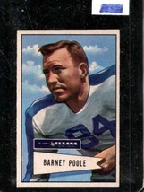 1952 Bowman Small #11 Barney Poole Vgex Texans *X50061 - £17.21 GBP