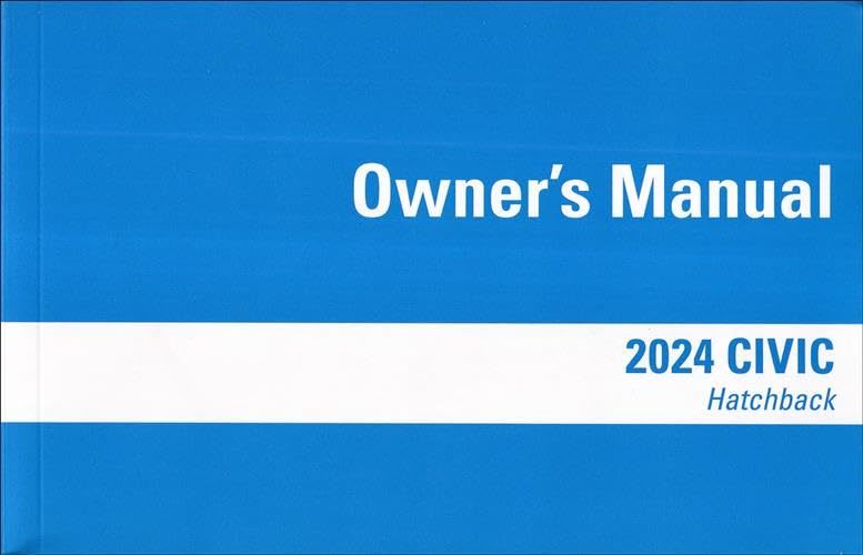 2024 Honda Civic Hatchback Owners Manual Guide Book [Paperback] Honda Ha... - $61.74